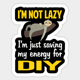 Funny Lazy DIY Sticker